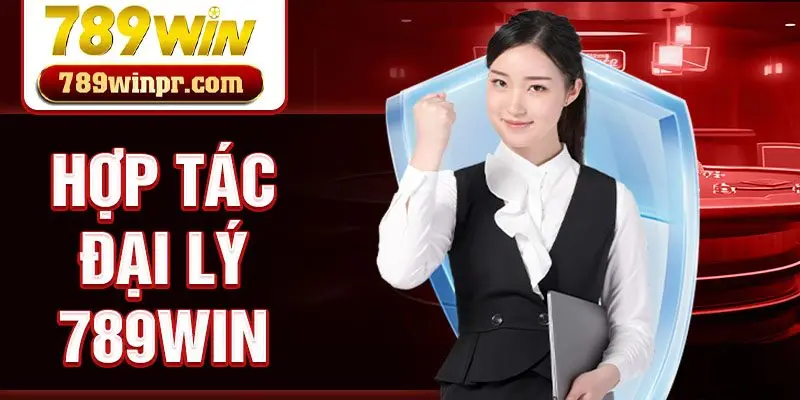 Hợp tác đại lý 789win