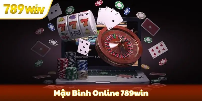 Mậu Binh Online 789win