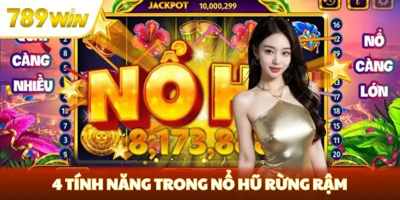 4 tính năng trong nổ hũ Rừng Rậm
