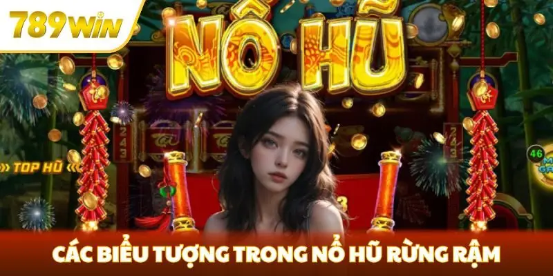 Các biểu tượng trong nổ hũ Rừng Rậm