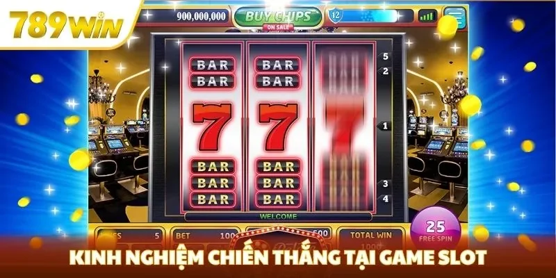 Kinh nghiệm chiến thắng tại game slot