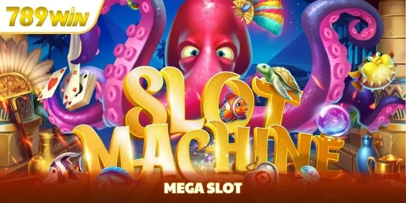 Mega Slot