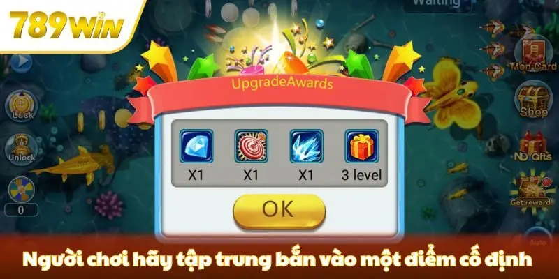 Người chơi hãy tập trung bắn vào một điểm cố định