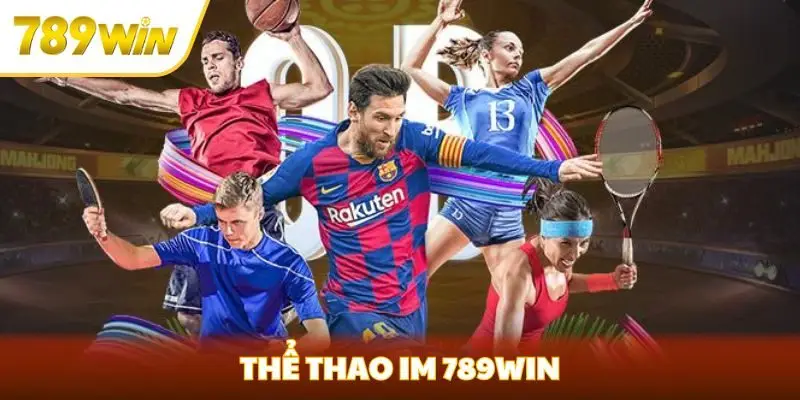 thể thao IM 789win