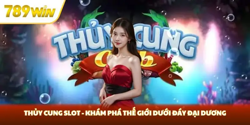 Thủy Cung Slot