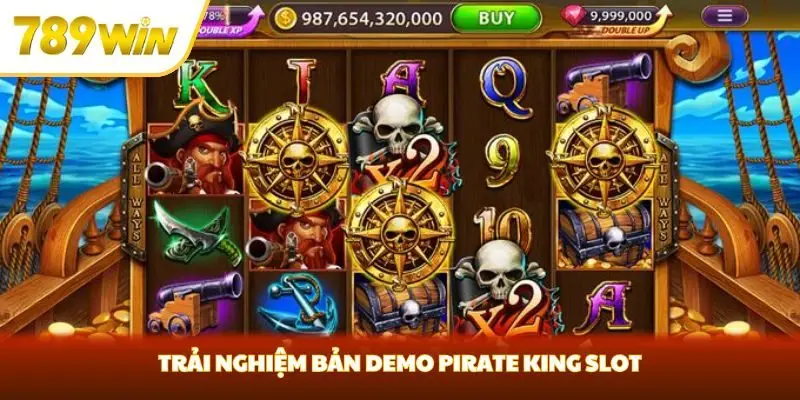 Trải nghiệm bản demo Pirate King Slot